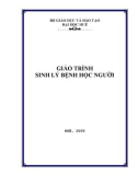 Giáo trình Sinh lý bệnh học người: Phần 1