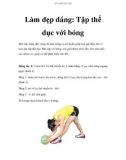 Làm đẹp dáng: Tập thể dục với bóng