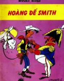 Lucky luke - Tập 51 - Hoàng đế Smith