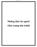 Những thức ăn người viêm xoang nên tránh