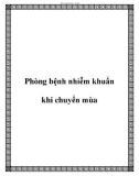 Phòng bệnh nhiễm khuẩn khi chuyển mùa