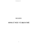 Bài giảng Sinh lý máu và dịch thể