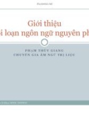 Bài giảng Trị liệu ngôn ngữ: Giới thiệu rối loạn ngôn ngữ nguyên phát - Phạm Thùy Giang