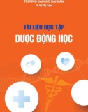 Tài liệu học tập Dược động học: Phần 1