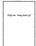 Thấp tim - Dùng thuốc gì?