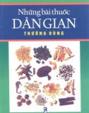 Tìm hiểu những bài thuốc dân gian thường dùng: Phần 1