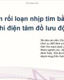 Bài giảng Phát hiện rối loạn nhịp tim bằng thiết bị ghi điện tâm đồ lưu động - CN. Ngô Thị Hường