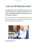 Làm sao để khớp lâu mòn?