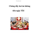 Chứng đầy hơi ăn không tiêu ngày Tết!