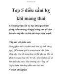 Top 5 điều cấm kỵ khi mang thai