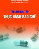 Tài liệu học tập Thực hành bào chế: Phần 1