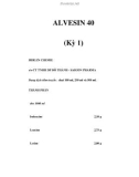 ALVESIN 40 (Kỳ 1)