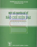 một số chuyên đề về bào chế hiện đại (tài liệu đào tạo sau đại học): phần 1