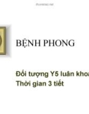 Bài giảng: Bệnh phong