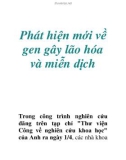 Phát hiện mới về gen gây lão hóa và miễn dịch