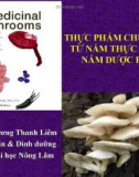 THỰC PHẨM CHỨC NĂNG TỪ NẤM THỰC PHẨM & NẤM DƯỢC PHẨM