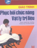 Giáo trình phục hồi chức năng vật lý trị liệu part 1