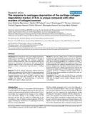 Báo cáo y học: The response to oestrogen deprivation of the cartilage collagen degradation marker, CTX-II, is unique compared with other markers of collagen turnove