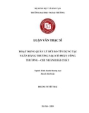 Luận văn Thạc sĩ Kinh doanh thương mại: Hoạt động quản lý rủi ro tín dụng tại Ngân hàng TMCP Công Thương – Chi nhánh Bãi Cháy