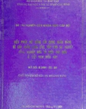 Luận văn: Biện pháp mở rộng tín dụng ngân hàng để góp phần cung ứng vốn cho sự nghiệp công nghiệp hóa và hiện đại hóa ở Việt Nam hiện nay