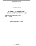 Tóm tắt luận văn Thạc sĩ Luật học: Thẩm phán, hội thẩm nhân dân độc lập và chỉ tuân theo pháp luật