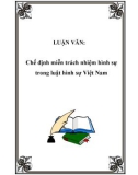 Luận văn đề tài: Chế định miễn trách nhiệm hình sự trong luật hình sự Việt Nam