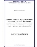 giải pháp nâng cao hiệu quả huy động vốn trong dân cư tại ngân hàng thương mại cổ phần đầu tư và phát triển việt nam chi nhánh sài gòn