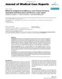 Báo cáo y học: Bilateral undisplaced insufficiency neck of femur fractures associated with short-term steroid use: a case report