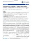 Báo cáo y học: Bilateral optic neuritis in a 26-year-old man with common variable immunodeficiency: a case report