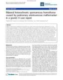 Báo cáo y học: Bilateral heterochronic spontaneous hemothorax caused by pulmonary