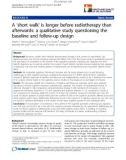 báo cáo khoa học: A ‘short walk' is longer before radiotherapy than afterwards: a qualitative study questioning the baseline and follow-up design