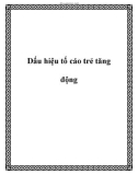 Dấu hiệu tố cáo trẻ tăng động