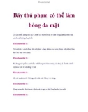 Bảy thủ phạm có thể làm hỏng da mặt