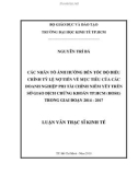 Luận văn Thạc sĩ Kinh tế: Các nhân tố ảnh hưởng đến tốc độ điều chỉnh tỷ lệ nợ tiến về mục tiêu của các doanh nghiệp phi tài chính niêm yết trên Sở giao dịch chứng khoán TP.HCM (HOSE) trong giai đoạn 2014 – 2017