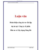 Luận văn: Hoàn thiện công tác tư vấn lập dự án tại Công ty cổ phần Đầu tư và Xây dựng Sông Đà