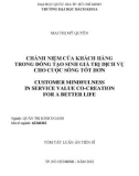 Tóm tắt Luận án Tiến sĩ Quản trị kinh doanh: Chánh niệm của khách hàng trong đồng tạo sinh giá trị dịch vụ cho cuộc sống tốt hơn