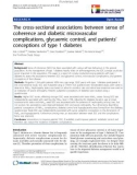 báo cáo khoa học: The cross-sectional associations between sense of coherence and diabetic microvascular complications, glycaemic control, and patients' conceptions of type 1 diabetes