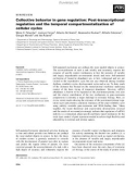 Báo cáo khoa học: Collective behavior in gene regulation: Post-transcriptional regulation and the temporal compartmentalization of cellular cycles