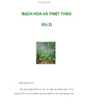 BẠCH HOA XÀ THIỆT THẢO (Kỳ 2)