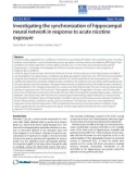 Báo cáo khoa hoc: Investigating the synchronization of hippocampal neural network in response to acute nicotine exposure