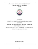 Giáo trình Thực tập hệ thống điều hòa không khí trung tâm (Nghề: Kỹ thuật máy lạnh và điều hòa không khí - Trung cấp) - Trường Trung cấp Tháp Mười (Năm 2024)