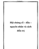 Hội chứng cổ – đầu – nguyên nhân và cách điều trị