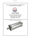 Giáo trình Lập trình PLC cơ bản (Nghề: Điện công nghiệp - Trung cấp) - Trường Trung cấp Tháp Mười (Năm 2024)