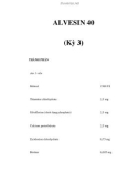 ALVESIN 40 (Kỳ 3)