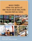 Luận văn Thạc sĩ Quản trị kinh doanh: Hoàn thiện công tác quản lý thu ngân sách nhà nước thành phố Đà Nẵng