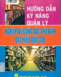 Phát triển các kỹ năng quản lý thư viện đạt hiệu quả cao: Phần 1