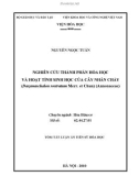 Tóm tắt luận án Tiến sĩ Hóa học: Nghiên cứu thành phần hoá học và hoạt tính sinh học của cây Nhãn chày (Dasymaschalon rostratum Merr. et Chun) (Annonaceae)