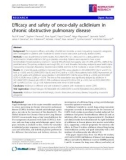 Báo cáo y học: Efficacy and safety of once-daily aclidinium in chronic obstructive pulmonary disease