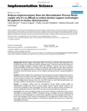 báo cáo khoa học: Arduous implementation: Does the Normalisation Process Model explain why it's so difficult to embed decision support technologies for patients in routine clinical practice