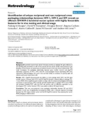 Báo cáo y học: Identification of unique reciprocal and non reciprocal cross packaging relationships between HIV-1, HIV-2 and SIV reveals an efficient SIV/HIV-2 lentiviral vector system with highly favourable features for in vivo testing and clinical usage